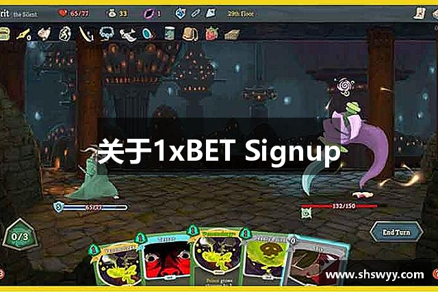 关于1xBET Signup
